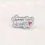 Brož „Choose Love Always“